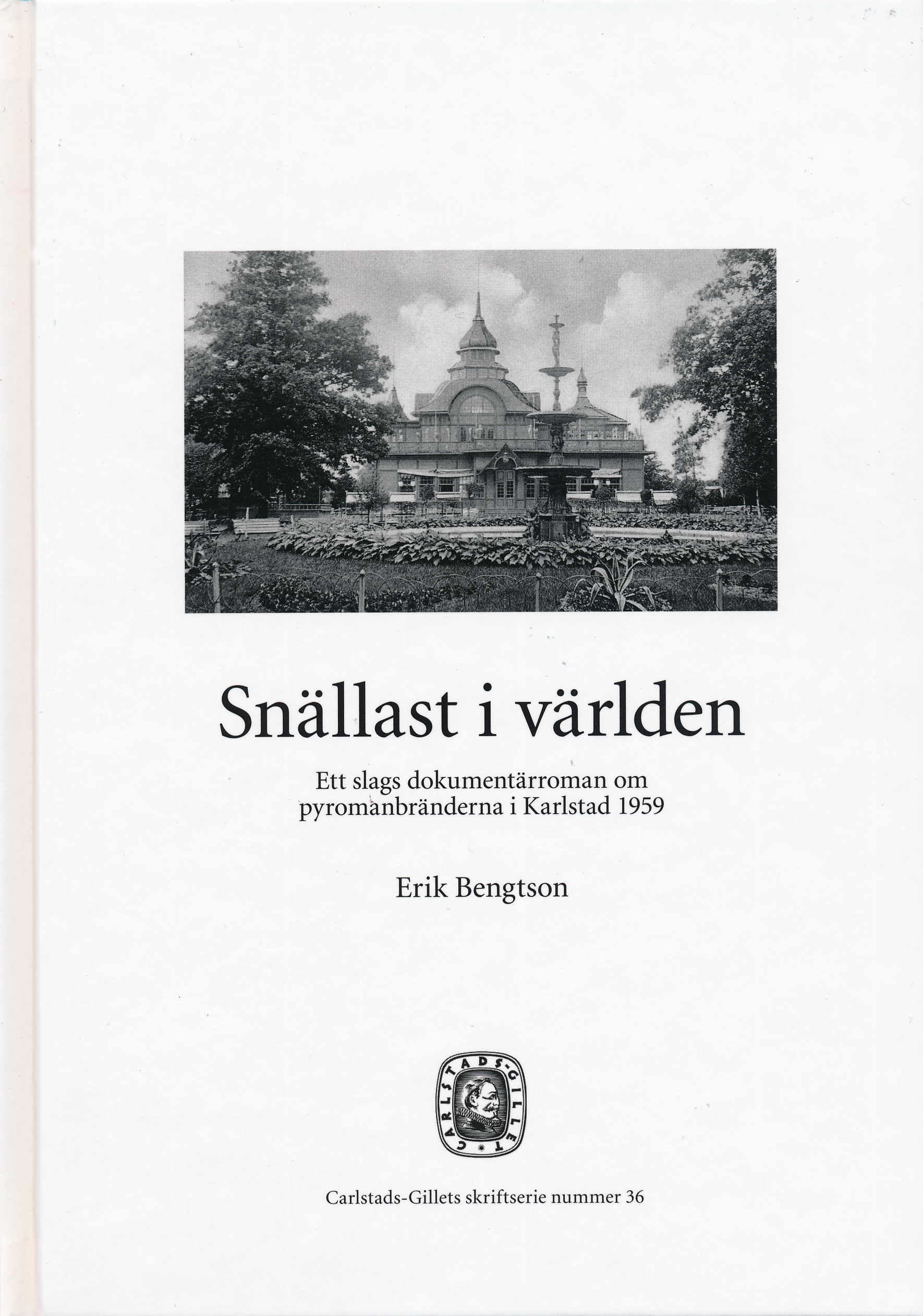 Snällast i världen