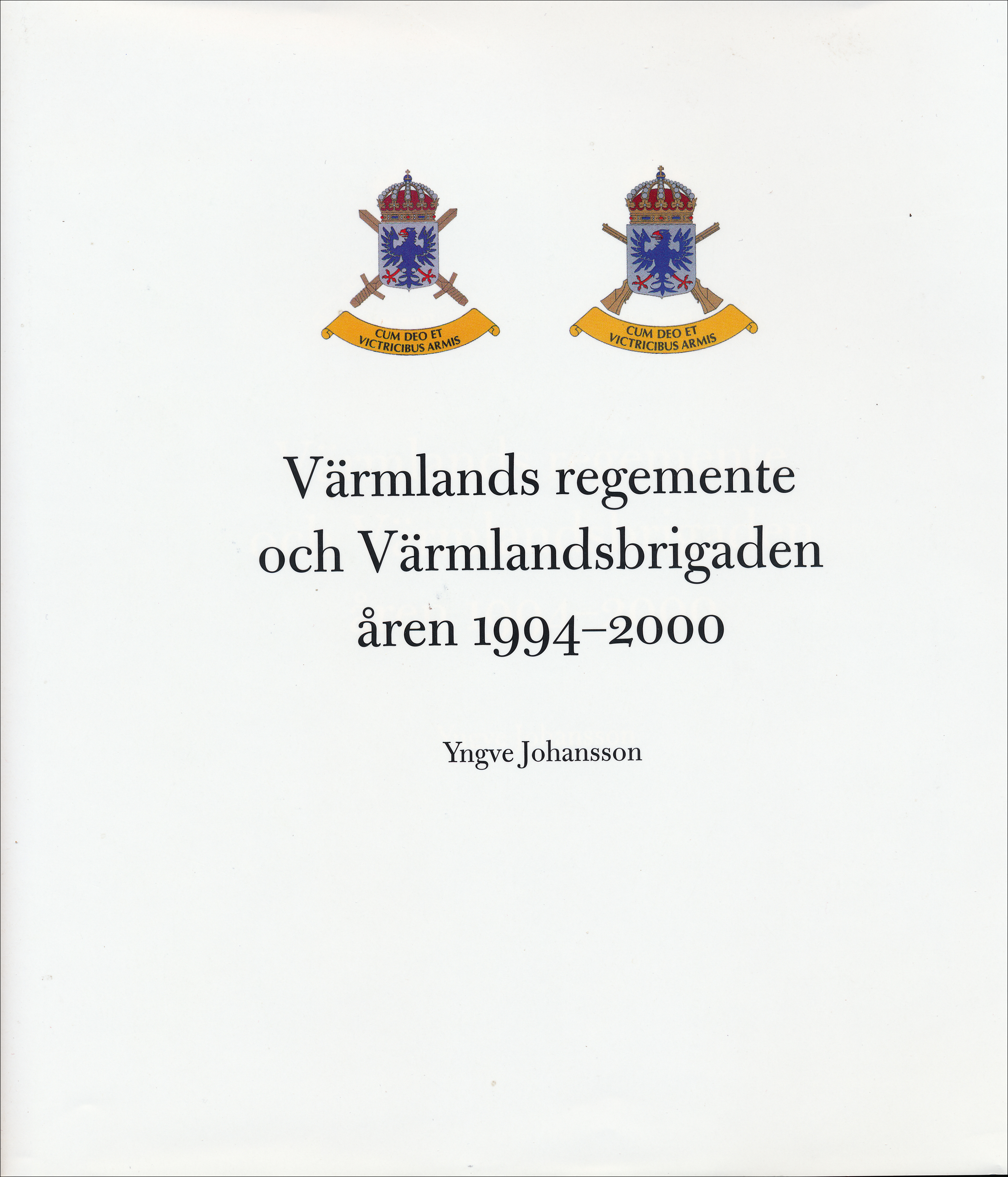 Värmlands regemente och Värmlandsbrigaden 1994-2000